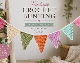 Crochet Vintage Bunting Pattern PDF | Beginner Crochet Garland Pattern | Cottagecore Decor | Crochet Banner Tutorial | Nursery Bunting