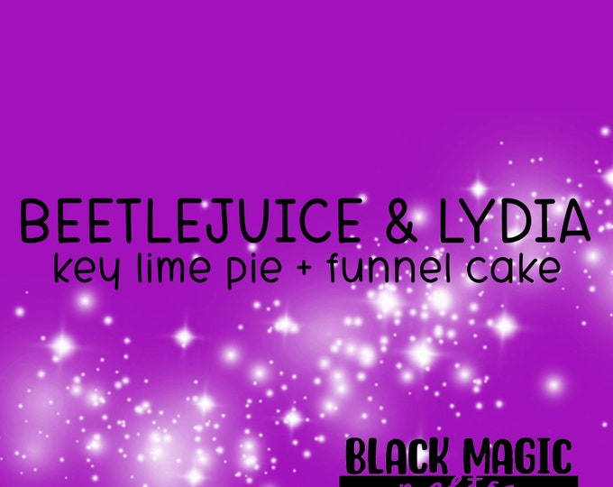 Beetlejuice & Lydia Wax Melts Snap Bars Key Lime Piefunnel Cake Dark