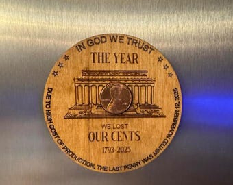 Penny Magnet, Penny Ornament, the year we lost our cents, the year we lost the penny, coin collector gift, 2025 keepsake ornament