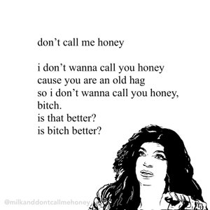 Don't Call Me Honey