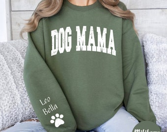 Personalized Dog Mom Sweatshirt Custom Dog Mama Sweatshirt Dog Lover Gift Dog Mom Sweater Custom Pet Sweater Dog Mom Hoodie Dog Owner Gift