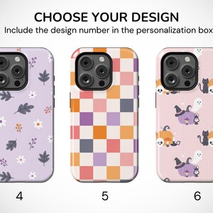 May include: Three phone cases with different designs. The first is lavender with leaves and flowers, the second has a checkerboard pattern in orange, purple, and white, and the third is pink with Halloween-themed graphics. Text reads: CHOOSE YOUR DESIGN.