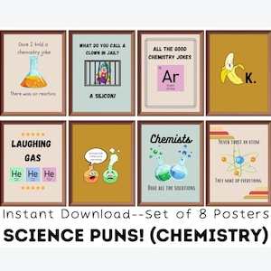 Chemistry Puns (set of 8) Printables, Science Jokes, Funny Science Posters, Educational Posters, Middle school, High School, Science Gift