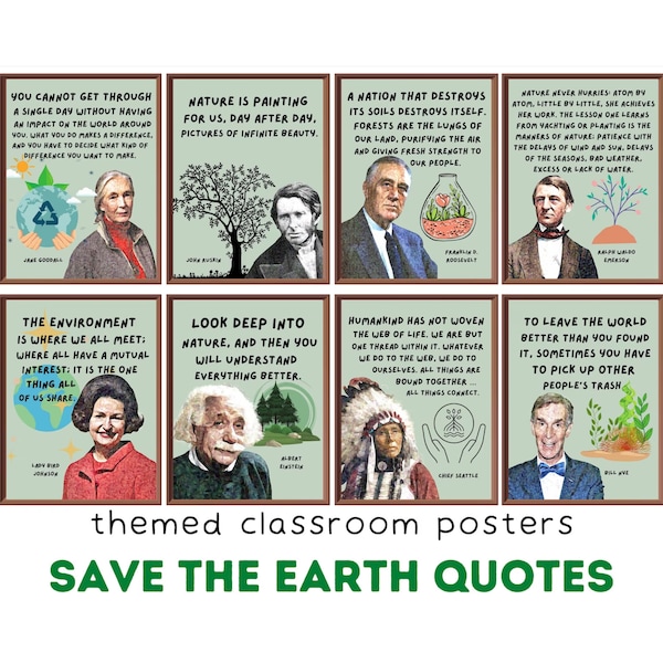 Earth Quotes (set of 8) Printable Posters, Inspirational Quotes About Protecting the Planet, World Earth Day Posters, Earthy Classroom Decor