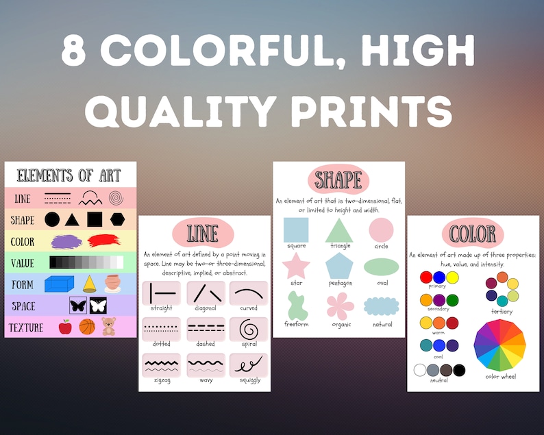 May include: Eight colorful printable posters for teaching the elements of art. The posters feature illustrations of lines, shapes, colors, values, forms, space, texture, and a color wheel.