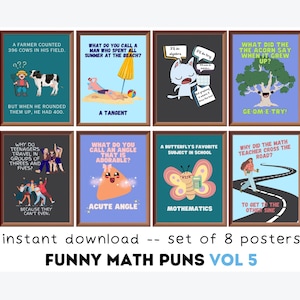Math Puns Posters (set of 8) Printables VOL5, Math Classroom Decor, Math Teacher Gift, Funny Educational Posters, Bulletin Board