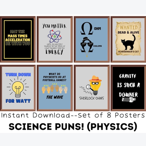 Science Posters (set of 8) Printables, Physics Puns, Science Puns, Funny Science Posters, Educational Posters, Middle school, High School