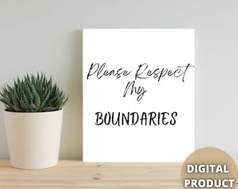 Printable Wall Art Funny Quotes- Please Respect My Boundaries