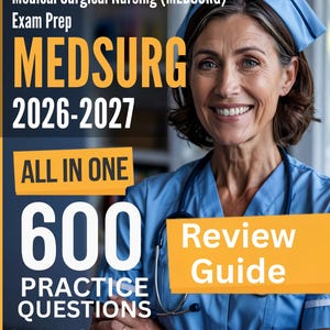 MEDSURG Exam Prep: Ultimate  Study Guide + 4 Practice Tests,600Q ANA Medical Surgical Nursing Exam