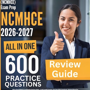 NCMHCE Exam Prep 2026-2027: All-In-One Review Guide + 600 Practice Questions