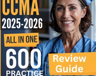 CCMA Study Guide: All-In-One CCMA Certification Review Guide + 4 Full-Length Practice Tests (600 Qs) NHA Clinical Medical Assistant Exam