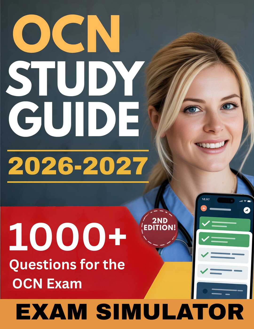 OCN Ultimate Exam Prep: 1200 Q&A + Online Exam Simulator + Review With ...