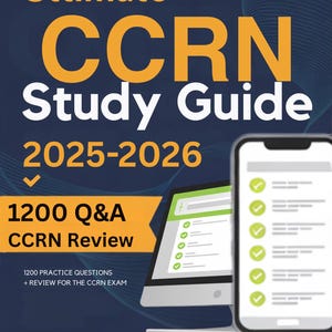 CCRN Study Guide: 1200 Q&A + Online Exam Simulator + Review + Bonus | AACN Critical Care Registered Nurse Exam