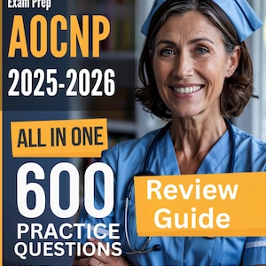 Przewodnik do nauki AOCNP: kompleksowy przewodnik do przeglądu egzaminu AOCNP + 4 pełne testy praktyczne, ONCC Advanced Oncology Certified Nurse Practitioner