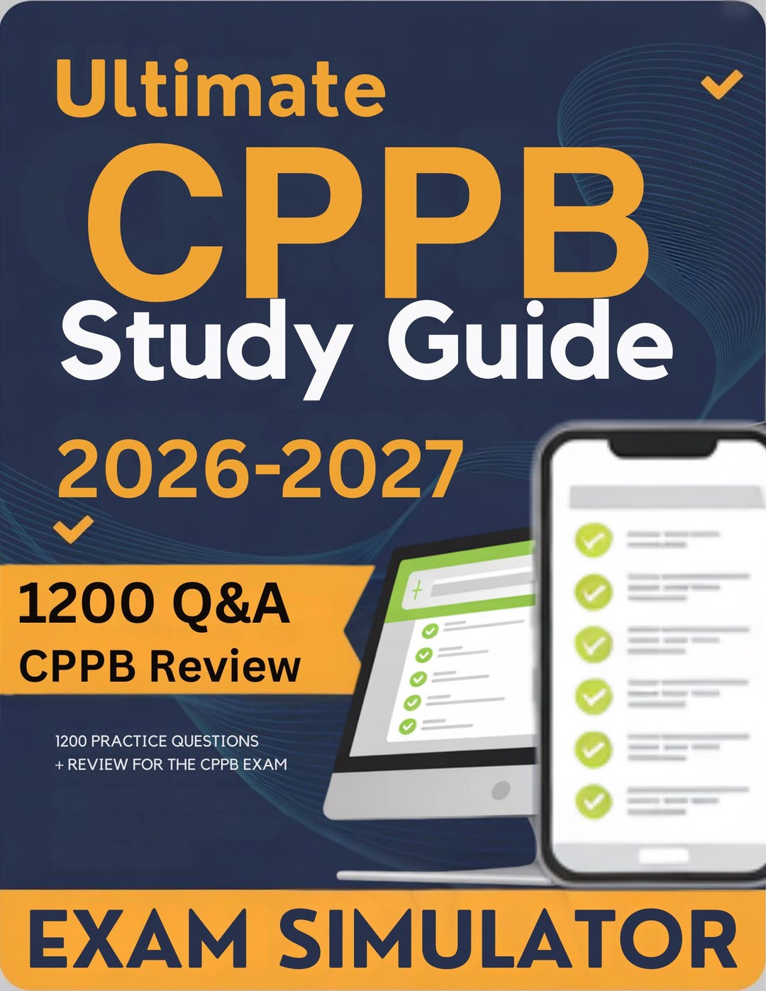 CPPB Study Guide: 1200 Q&A + Online Exam Simulator + Review + Bonus ...