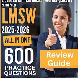 LMSW-Lernführer: All-In-One-Leitfaden zur Prüfung der LMSW-Zertifizierung + 4 Übungstests (600 Qs), Prüfung zum ASWB-lizensierten Master-Sozialarbeiter