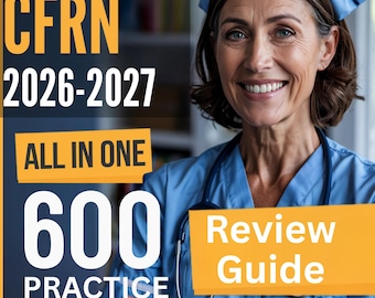 CFRN Exam Prep 2026-2027: All-In-One Review Guide + 600 Practice Questions