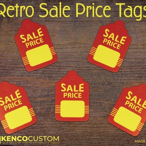 May include: Five red retro sale price tags with yellow text and a yellow rectangular area for pricing. The tags are on a brown wooden surface. The text "Retro Sale Price Tags" is at the top.