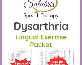 Dysarthria - Lingual Exercise Packet - speech therapy articulation