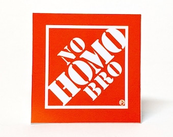 NO HOMO BRO Sticker 2-Pack: Laptop, Water Bottle Sticker