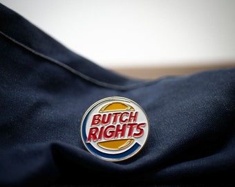 BUTCH RIGHTS pin lesbian leftist anti-corporate noise funny zoomer gay enamel metal gift niche