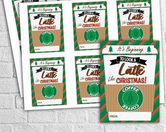 INSTANT DOWNLOAD - It's Beginning To Look a Latte Like Christmas - Christmas Gift Tags