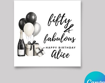 Gepersonaliseerde 50e verjaardagskaart | 50 en fantastisch | Gepersonaliseerde mijlpaalverjaardagsgroet | Zwart-wit afdrukbare verjaardagskaarten vijftigste verjaardag