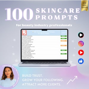Peut inclure: Un écran d'ordinateur portable affichant une feuille de calcul intitulée "100 Trending Skincare Prompts for Social Media". La feuille de calcul liste divers sujets de soins de la peau, tels que les avantages du double nettoyage, comment se débarrasser de l'acné du dos et l'importance de l'hydratation. L'ordinateur portable est sur un fond rose et violet avec le texte "100 Skincare Prompts for beauty industry professionals" en haut. Le texte "BUILD TRUST. GROW YOUR FOLLOWING. ATTRACT MORE CLIENTS." est en bas de l'image.