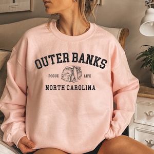 Outer Banks Sweatshirt, Pogue Life Shirt, Outer Banks North Carolina, Outer Banks Pullover, Womens Outer Banks Clothing, Outer Banks Tshirt