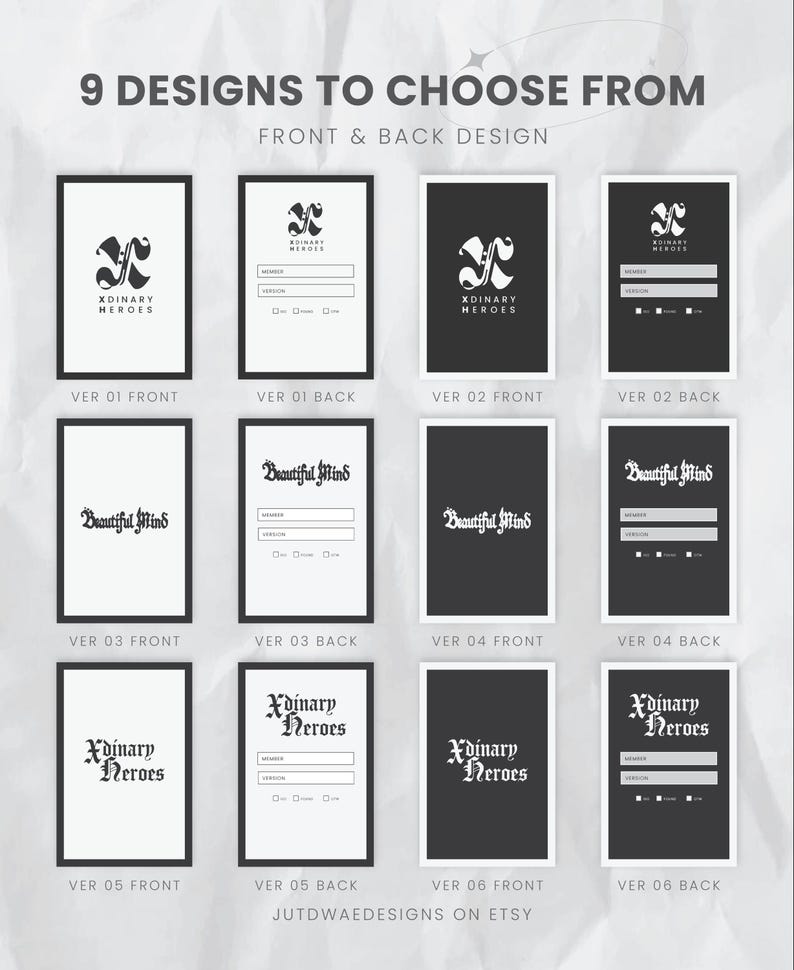May include: Nine designs are displayed, each with a front and back option. The designs feature text and logos, including "Xdinary Heroes" and "Beautiful Mind." The color scheme is primarily black and white, with a minimalist aesthetic.
