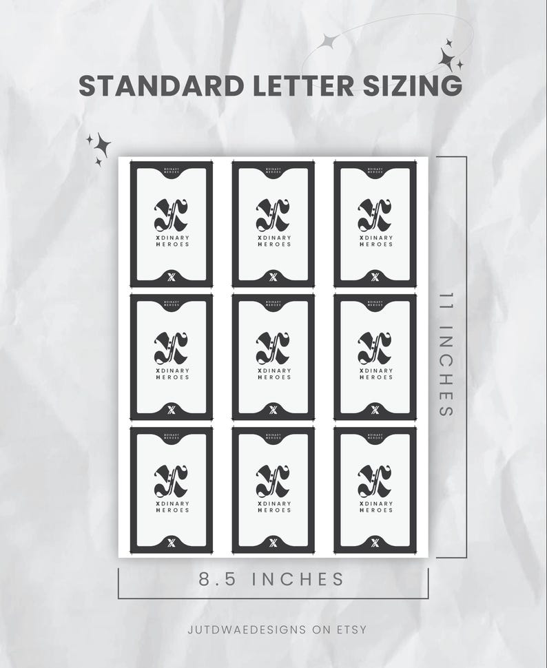 May include: Nine black and white cards arranged in a grid, each featuring a stylized logo and the text "XDINARY HEROES." The cards are 8.5 inches wide and 11 inches tall. The words "STANDARD LETTER SIZING" are at the top.