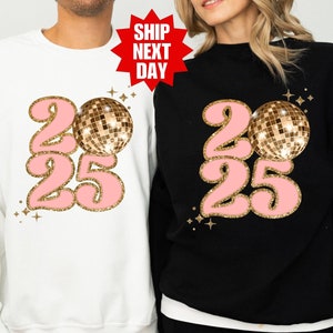 Happy New Year Sweatshirt, New Year 2025 Sweatshirt, Happy New Year 2025 Gift, New Year&#39;s Eve Sweatshirt, Hello 2025 Sweatshirt