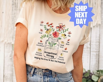 Occupational Therapy Shirt, Occupational Therapist Shirt, OT Shirt, Special Education Shirt, Therapist Shirt, OT Assistant Shirt, OT Tee