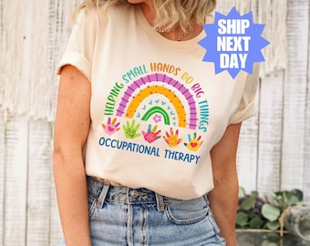 Occupational Therapy Shirt, Occupational Therapist Shirt, OT Shirt, Special Education Shirt, Therapist Shirt, OT Assistant Shirt, OT Tee