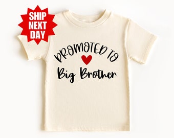 Promoted To Big Brother Toddler Shirt, Pregnancy Announcement Shirt, Big Brother Shirt, New Big Brother Shirt, Kids Shirt, Boys Toddler Tee