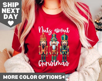 Nuts About Christmas Shirt, Nutcracker Shirt, Lets Get Crackin Shirt, Retro Nutcracker Shirt, Christmas Nutcracker Shirt, Vintage Christmas