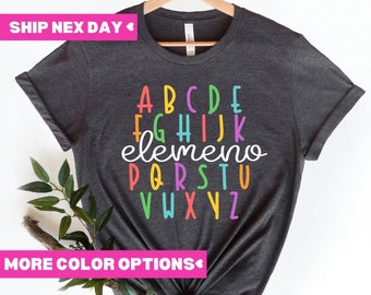 ABC Elemeno Shirt, Teacher Shirt, Kindergarten Teacher Shirt, Elemeno Shirt, ABC Shirt, Preschool Teacher Shirt, Alphabet Shirt, Kids Shirt