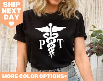 Physical Therapist Shirt, Pt Shirt, Physical Therapy, Therapist Shirt, Therapy Assistant Shirt, Gift for Therapist, Physical Therapy Tee