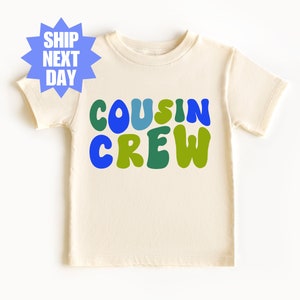 Cousin Crew Shirts , Family Trip Shirt, Matching Cousin Shirt, Big Cousin Shirt, Cousin Shirt, Big Cousin Kids Shirt, Cousin Vacation Shirt
