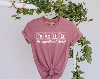 Camiseta de la tabla periódica para profesores, camiseta de profesor de ciencias, camiseta de profesor de química, camiseta de profesor de elementos, camiseta divertida para profesores, regalo para profesores