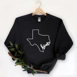 Texas Home Shirt, Texas Shirt, Texas Flag T-shirt , Texas Lovers, southern, State T-shirt, Gift for Girl, Gift for her, Gift for him image 3