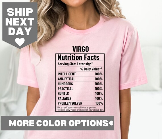 Virgo T-shirt, Virgo nutrition facts, Zodiac Shirt, Astrology Shirt, Gift for Virgo, Virgo Birthday Present, Zodiac Signs, Horoscopes Tee