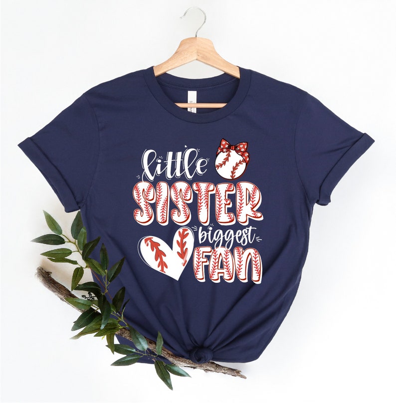 Baseball Sister Shirt, Little Sister Baseball Shirt, Baseball Game Day Shirt, Baseball Lover Tee, Baseball Biggest Fan Shirt, Baseball Shirt image 3