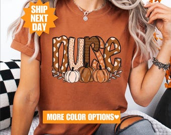 Comfort Colors® Fall Nurse Shirt, Fall Nurse Shirt, Fall Shirt For Nurse, Thanksgiving Nurse Gift, Nurse Shirt, Halloween Nurse Shirt, Nurse