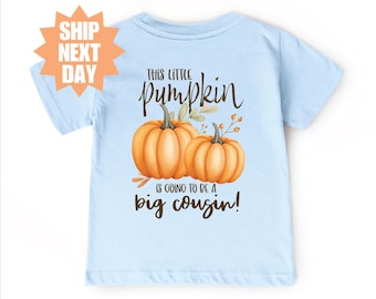 Big Cousin Pumpkin Shirt, Promoted To Big Cousin Shirt, Big Cousin To Be Shirt, New Big Cousin Shirt, Fall Pregnancy Announcement Shirt