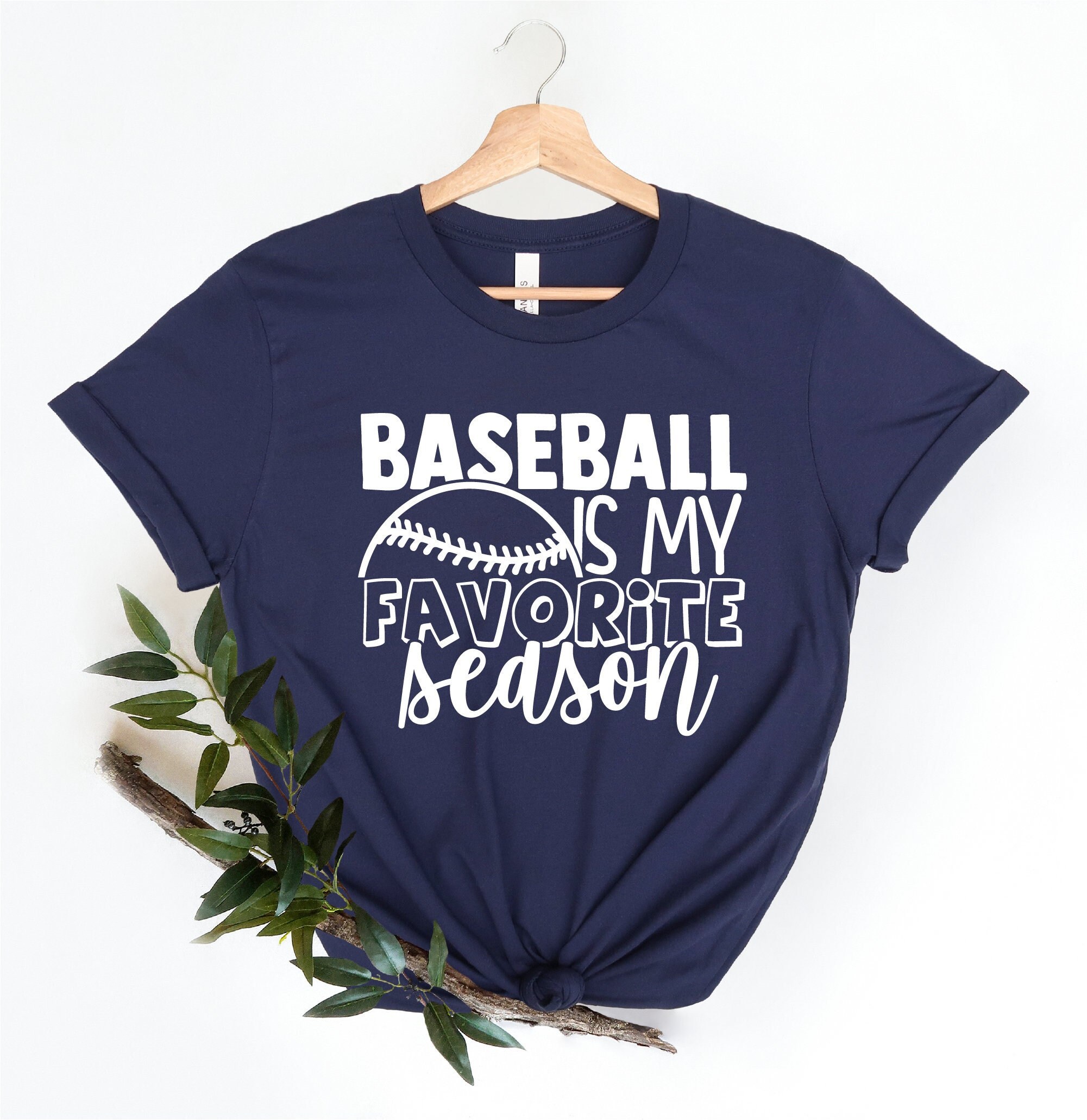 Discover Baseball Shirt, Baseball is My Favorite Season Shirt, Baseball T-Shirt