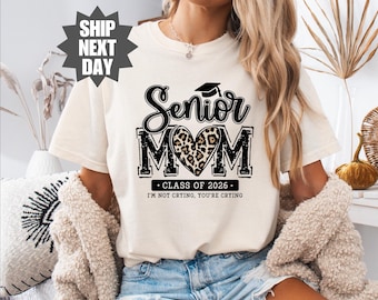 Senior Mom Shirt, Senior Mama Shirt, Mom Sweater, Senior Gift, Gift for Senior Mom, Senior Night Shirt, Senior Mom 2026 T-Shirt, Graduation