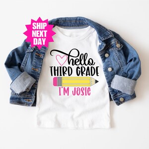 Third Grade Shirt, Hello Third Grade, First Day Of School Outfit, Personalized Name Shirt, Back To School, First Day of Third Grade Shirt image 2