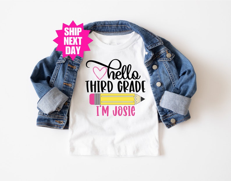 Third Grade Shirt, Hello Third Grade, First Day Of School Outfit, Personalized Name Shirt, Back To School, First Day of Third Grade Shirt image 2