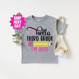 Third Grade Shirt, Hello Third Grade, First Day Of School Outfit, Personalized Name Shirt, Back To School, First Day of Third Grade Shirt image 4